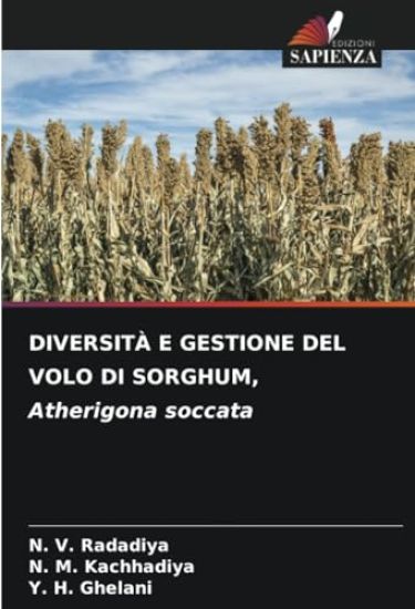 DIVERSITÀ E GESTIONE DEL VOLO DI SORGHUM, Atherigona soccata