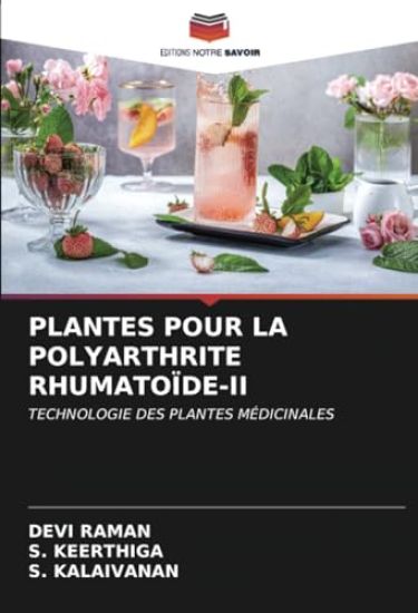 Plantes Pour La Polyarthrite Rhumatoïde-II