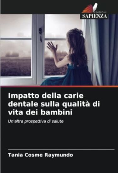 Impatto della carie dentale sulla qualità di vita dei bambini