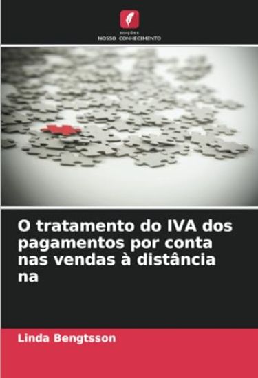 O tratamento do IVA dos pagamentos por conta nas vendas à distância na