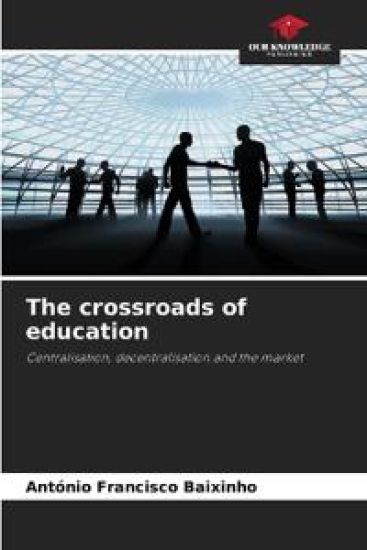 The crossroads of education