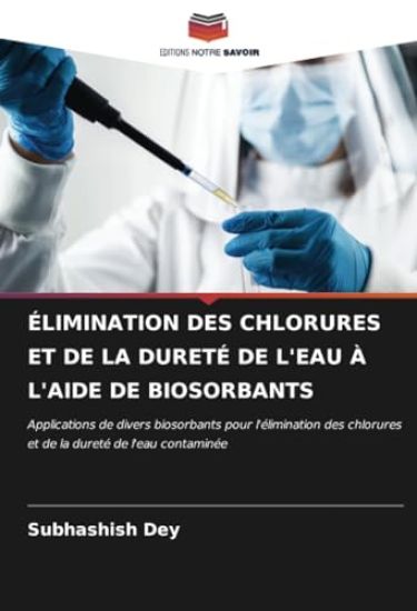 Élimination Des Chlorures Et de la Dureté de l'Eau À l'Aide de Biosorbants