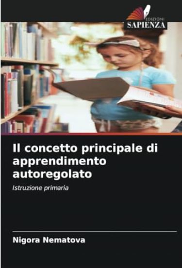Il concetto principale di apprendimento autoregolato
