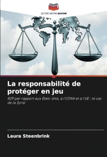 La responsabilité de protéger en jeu