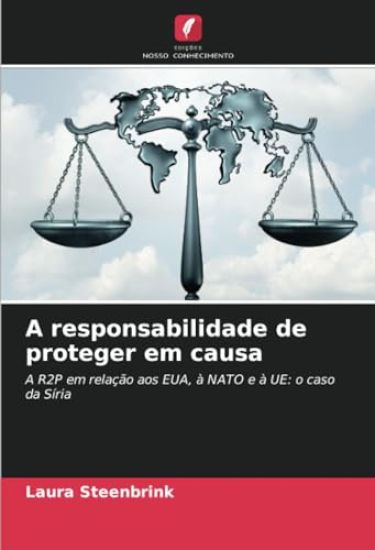 A responsabilidade de proteger em causa