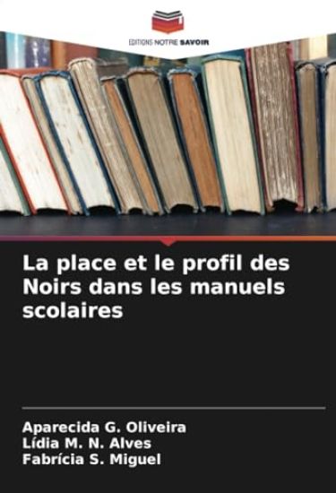 La place et le profil des Noirs dans les manuels scolaires