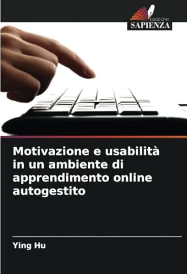 Motivazione e usabilità in un ambiente di apprendimento online autogestito