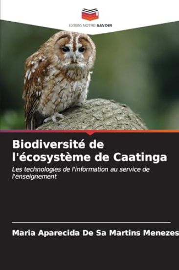 Biodiversité de l'écosystème de Caatinga