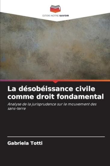 La désobéissance civile comme droit fondamental