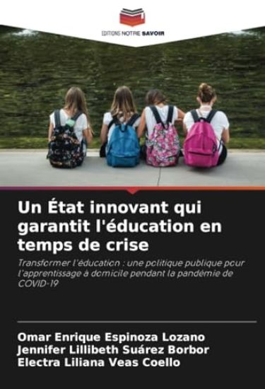 Un État innovant qui garantit l'éducation en temps de crise