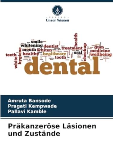 Präkanzeröse Läsionen und Zustände