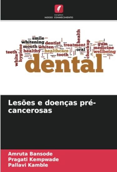 Lesões e doenças pré-cancerosas
