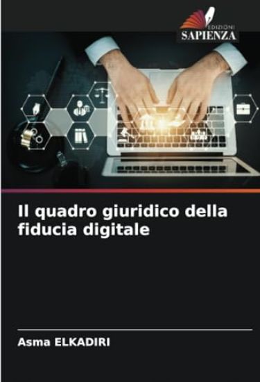 Il quadro giuridico della fiducia digitale