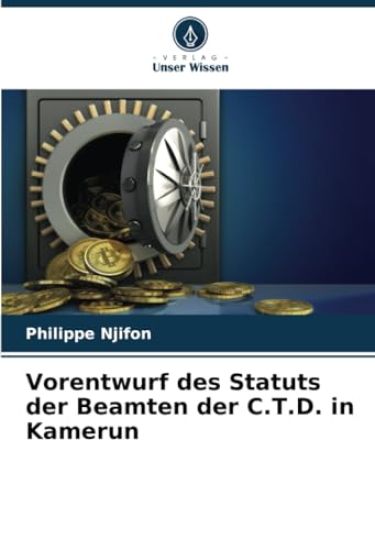 Vorentwurf des Statuts der Beamten der C.T.D. in Kamerun