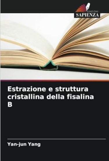 Estrazione e struttura cristallina della fisalina B