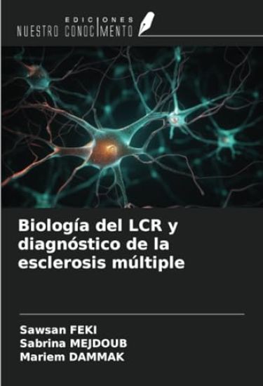 Biología del LCR y diagnóstico de la esclerosis múltiple
