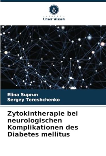 Zytokintherapie bei neurologischen Komplikationen des Diabetes mellitus