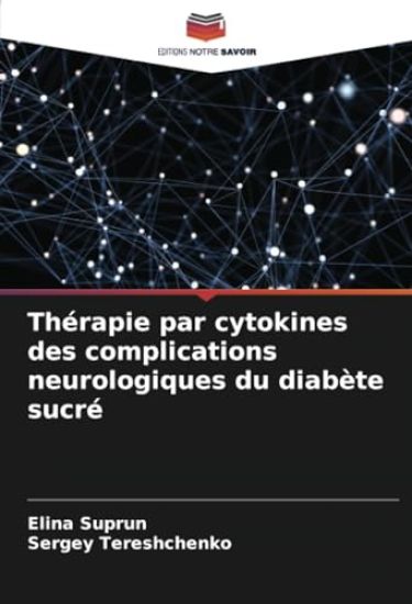 Thérapie par cytokines des complications neurologiques du diabète sucré