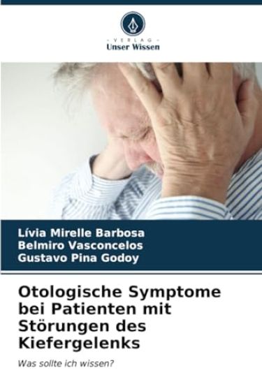 Otologische Symptome bei Patienten mit Störungen des Kiefergelenks