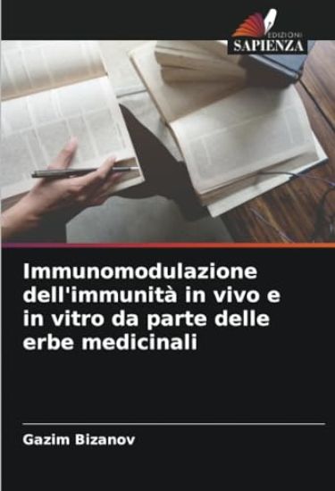 Immunomodulazione dell'immunità in vivo e in vitro da parte delle erbe medicinali