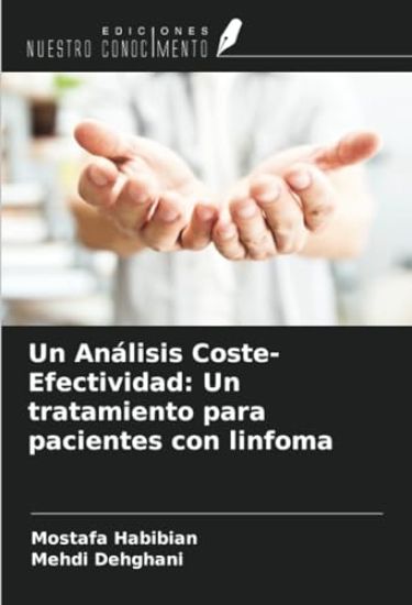 Un Análisis Coste-Efectividad: Un tratamiento para pacientes con linfoma