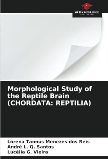 Morphological Study of the Reptile Brain (CHORDATA