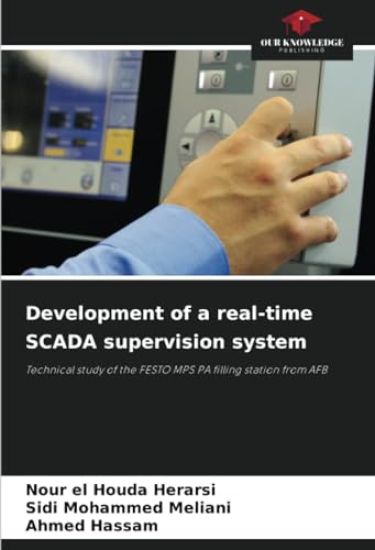 Development of a real-time SCADA supervision system