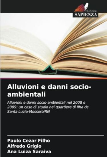 Alluvioni e danni socio-ambientali