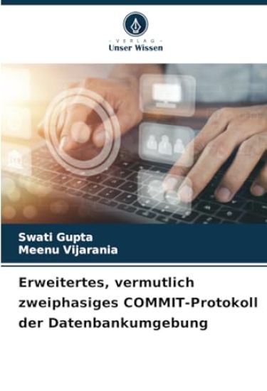 Erweitertes, vermutlich zweiphasiges COMMIT-Protokoll der Datenbankumgebung