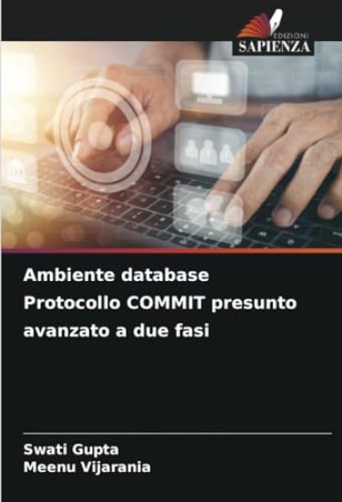 Ambiente database Protocollo COMMIT presunto avanzato a due fasi