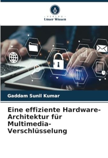 Eine effiziente Hardware-Architektur für Multimedia-Verschlüsselung