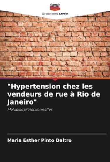 "Hypertension chez les vendeurs de rue à Rio de Janeiro"