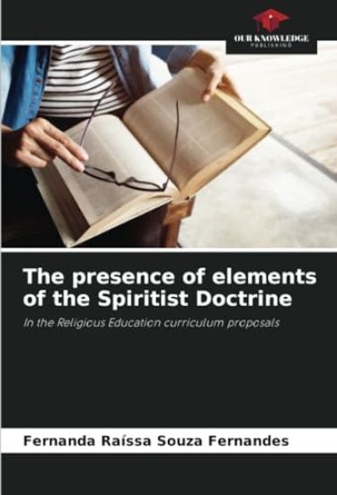 The presence of elements of the Spiritist Doctrine