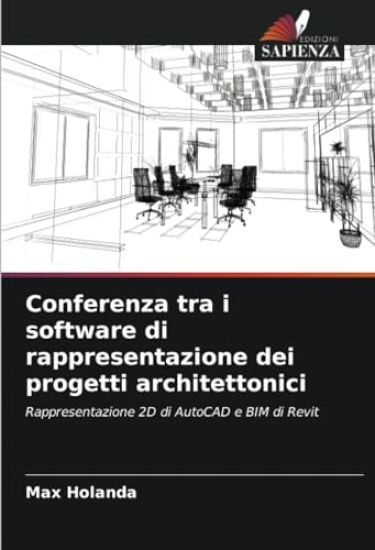 Conferenza tra i software di rappresentazione dei progetti architettonici