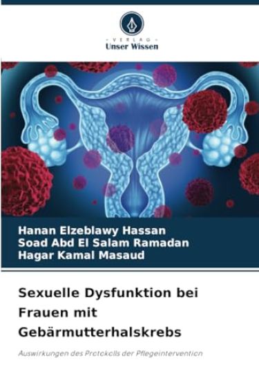 Sexuelle Dysfunktion bei Frauen mit Gebärmutterhalskrebs