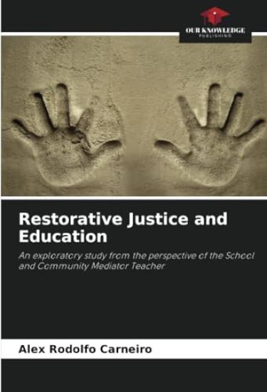 Restorative Justice and Education