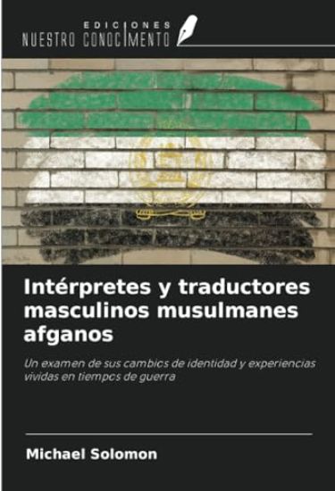 Intérpretes y traductores masculinos musulmanes afganos