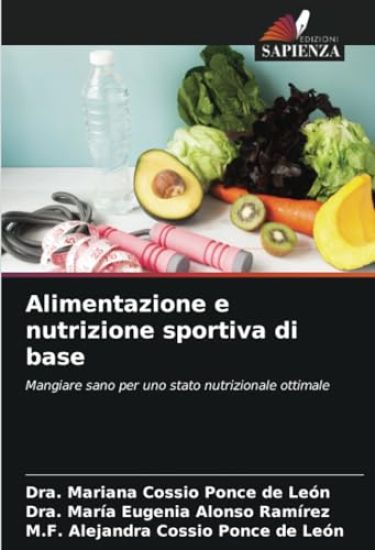Alimentazione e nutrizione sportiva di base
