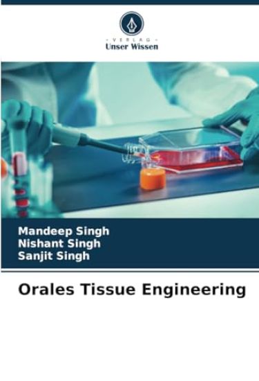 Orales Tissue Engineering