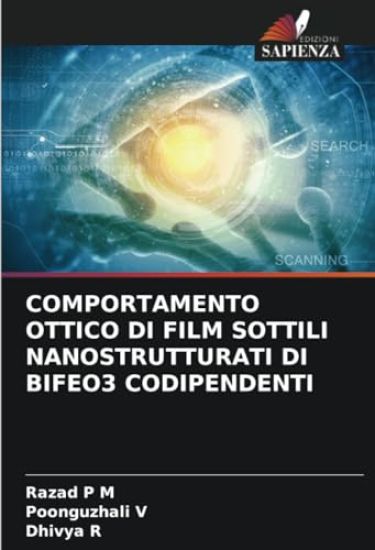 Comportamento Ottico Di Film Sottili Nanostrutturati Di Bifeo3 Codipendenti