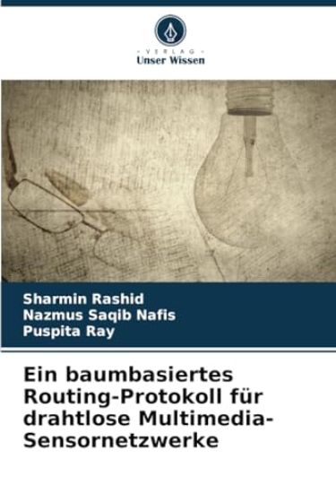 Ein baumbasiertes Routing-Protokoll für drahtlose Multimedia-Sensornetzwerke