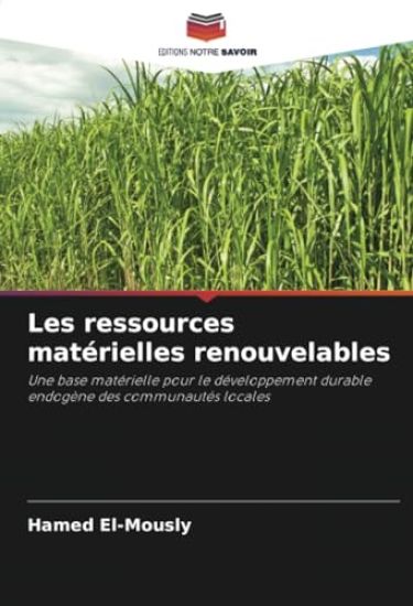 Les ressources matérielles renouvelables