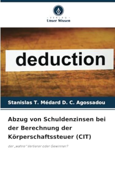 Abzug von Schuldenzinsen bei der Berechnung der Körperschaftssteuer (CIT)