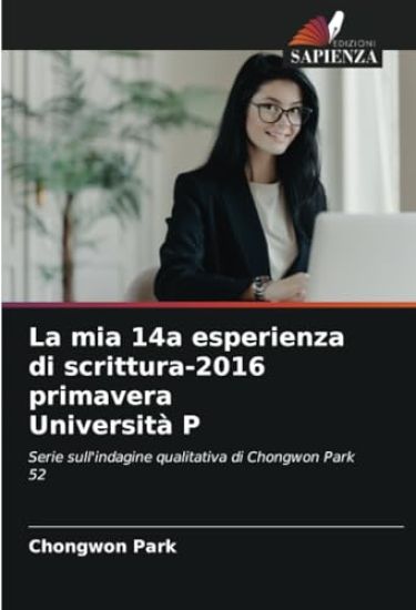 La mia 14a esperienza di scrittura-2016 primavera Università P