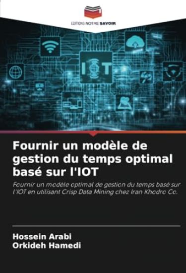 Fournir un modèle de gestion du temps optimal basé sur l'IOT