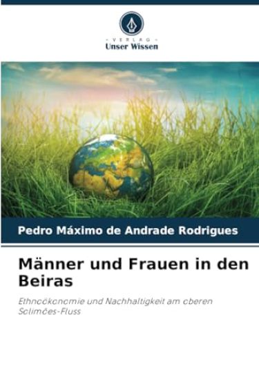 Männer und Frauen in den Beiras