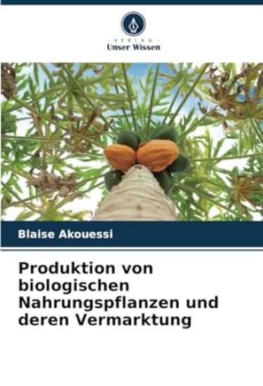 Produktion von biologischen Nahrungspflanzen und deren Vermarktung