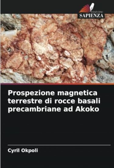 Prospezione magnetica terrestre di rocce basali precambriane ad Akoko