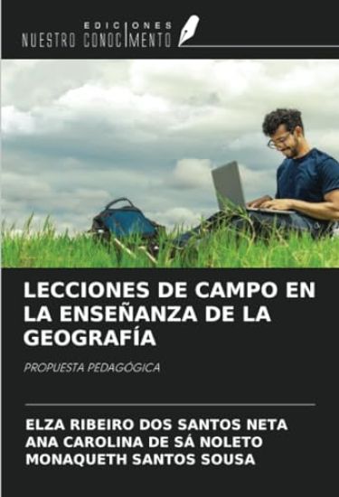 LECCIONES DE CAMPO EN LA ENSEÑANZA DE LA GEOGRAFÍA