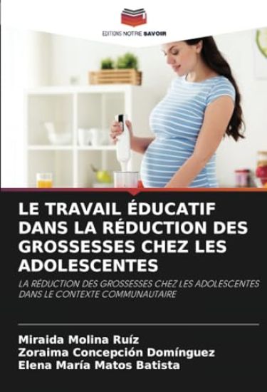 Le Travail Éducatif Dans La Réduction Des Grossesses Chez Les Adolescentes